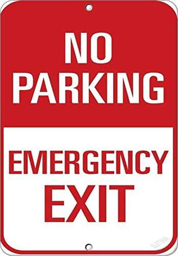 Emergency Exit Sign - Уличный предупреждающий знак: Запрет парковки, аварийный